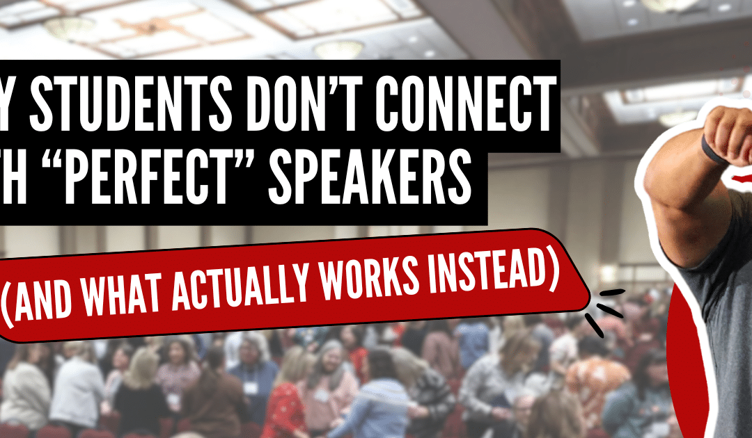 Why Students Don’t Connect With “Perfect” Speakers (And What Actually Works Instead)