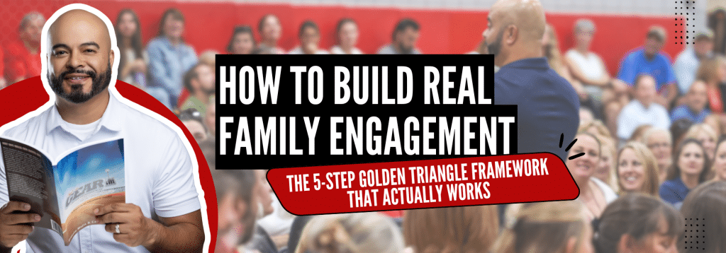 The 5-Step Golden Triangle of Family Engagement