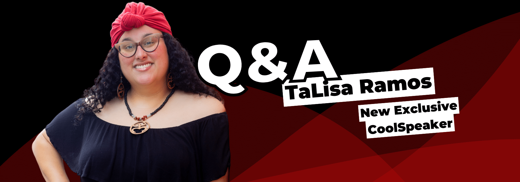 TaLisa Ramos | CoolSpeak TaLisa Ramos | CoolSpeak